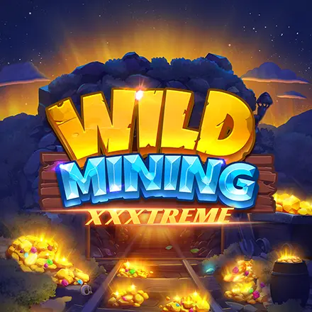 Juego Wild Mining XXXtreme